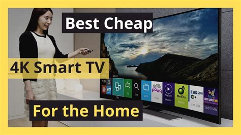 Best Cheap 4k Smart Tv For The Home Uk Best 5 To Buy Youtube