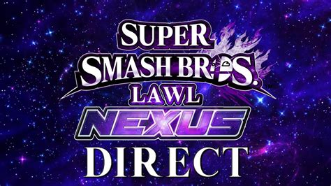 Super Smash Bros Lawl Nexus Direct Character Reveals And Updates