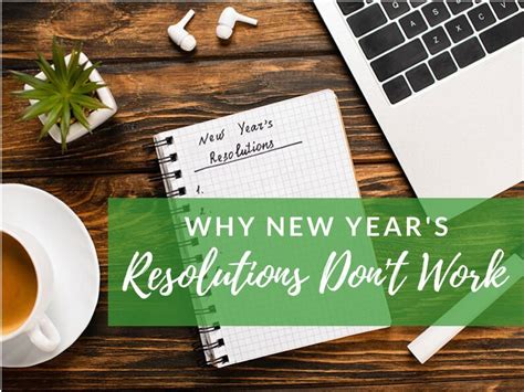 Why New Years Resolutions Dont Work Wicked Wellbeing