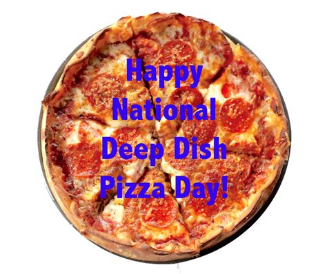 Happy National Deep Dish Pizza Day By Uranimated18 On Deviantart