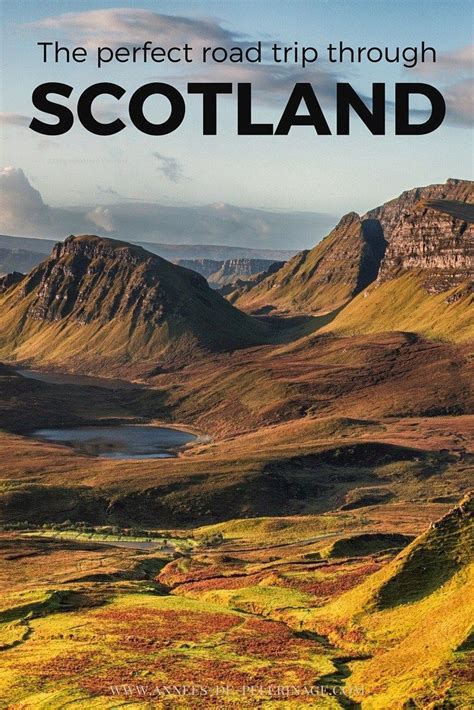 The Perfect Road Trip Through Scotland A Travel Guide With A Detailed
