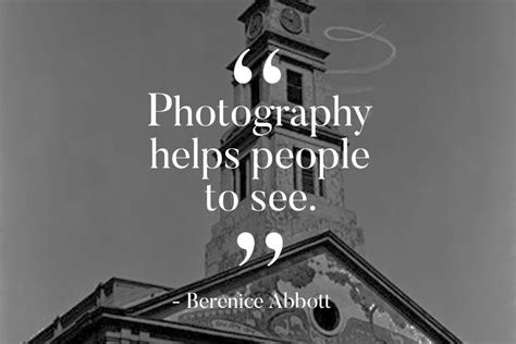 165 Of The Best Photography Quotes From Top Photographers