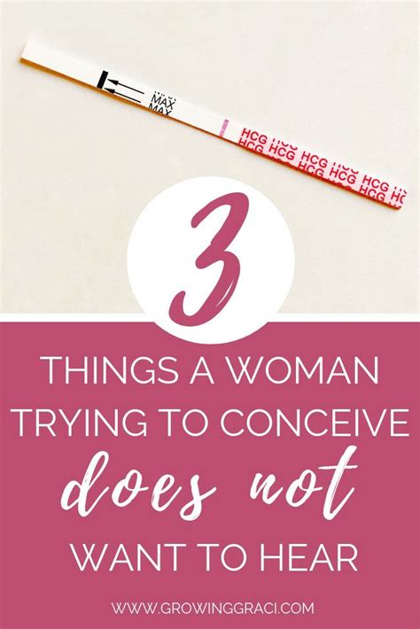 trying to conceive 3 things a woman does not want to hear pregnancy and labor trying to