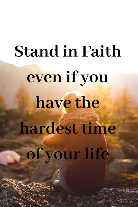 189 Stand In Faith 💜🙏 Wise Quotes Faith Time Of Your Life
