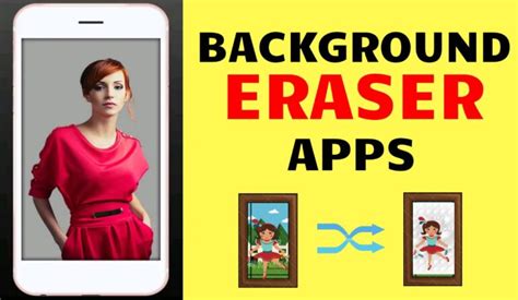 Top 10 Best Background Eraser Apps Android And Iphone
