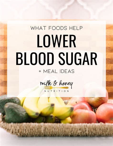 What Foods Help Lower Blood Sugar Immediately Meal Ideas Milk