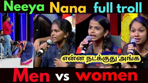 Neeya Nana Men Vs Women Full Episode Troll Vijaytv Neeya Naana