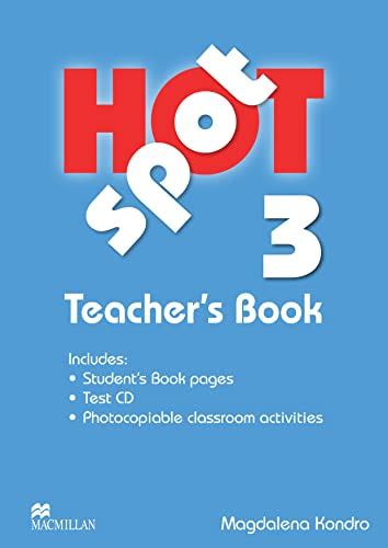 Hot Spot 3 Teacher S Book With Test Cd Colin Granger Katherine Stannett 9780230717923 Abebooks