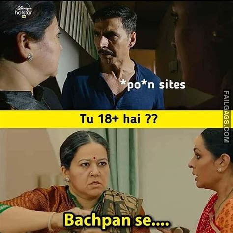 Tu 18 Hai Funny Hindi Meme Rfailgags