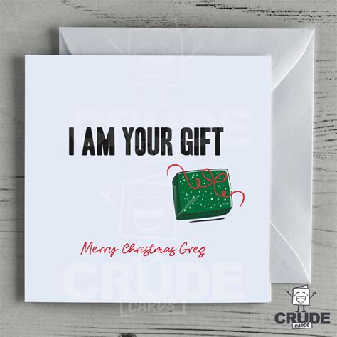 I Am Your T Merry Christmas Name Card Crude Cards