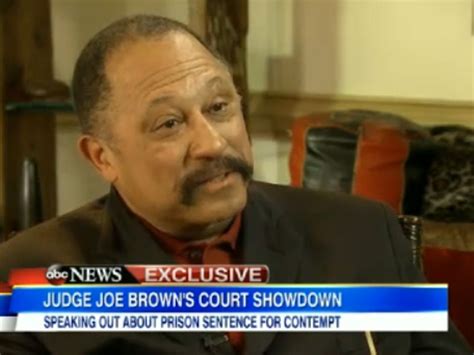 Tv Judge Joe Brown Jailed For Contempt Of Court Says Near Riot Courtroom Outburst Wasnt