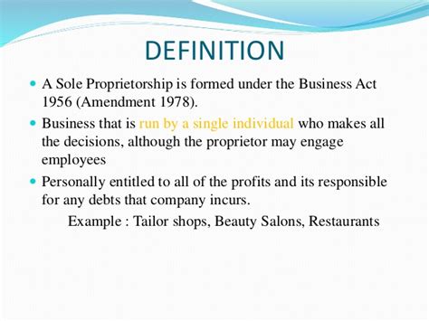 Sole proprietorships are ideal for activities closely linked to the owner. Sole proprietorship