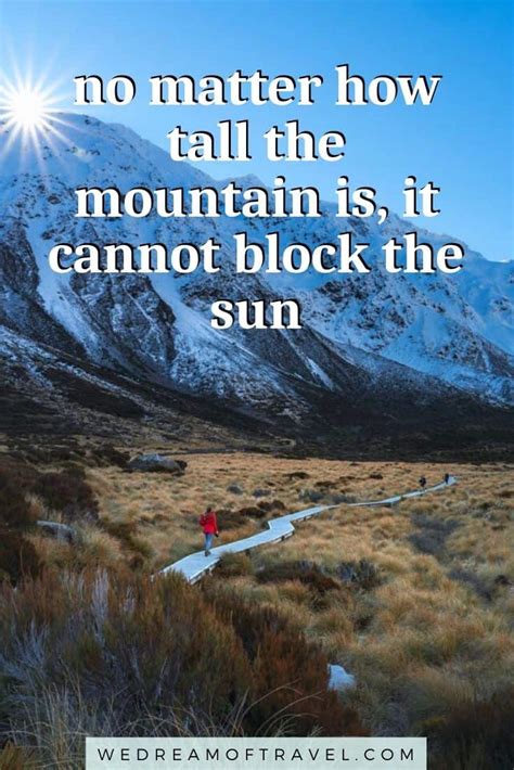 Best Mountain Quotes 120 Quotes About The Mountains ⋆ We Dream Of