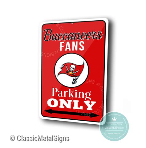 Tampa Bay Buccaneers Parking Only Sign Tampa Bay Buccaneers Nfl