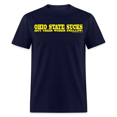 Ohio State Sucks T Shirt Bigjoshstudme
