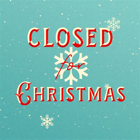 Albums 91 Background Images Closed Christmas Eve And Christmas Day