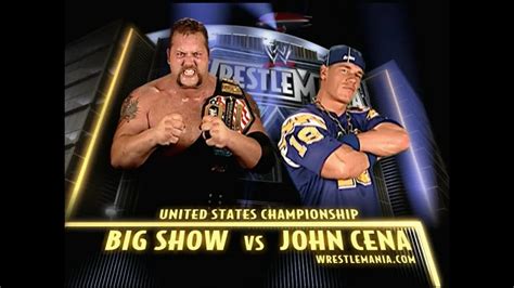 WWE K Years Of WrestleMania John Cena Vs Big Show WrestleMania Wwe K Mods