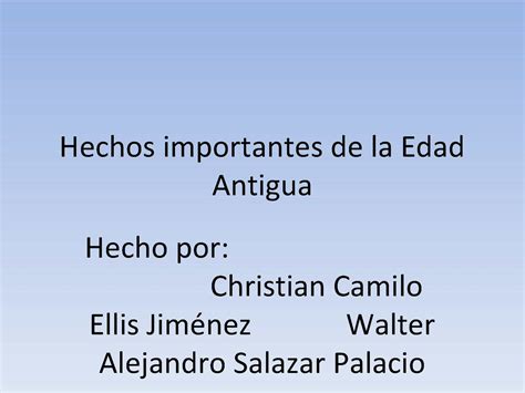 Miércoles, 7 de abril de 2021. Calaméo - Hechos importantes de la Edad Antigua