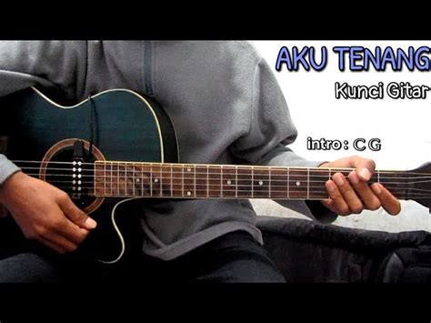 Lemmusa nyawamu anri musolangi atikku engkamu tudang botting riyolo matakku. AKU TENANG - WORO WIDOWATI (KUNCI GITAR) By Tokey tky ...