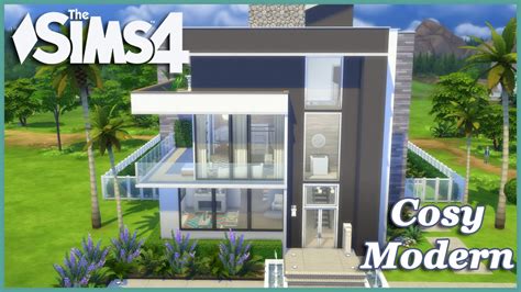The Sims 4 Cosy Modern House Build Youtube