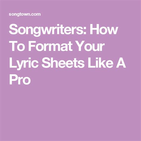 Songwriters How To Format Your Lyric Sheets Like A Pro Songwriting