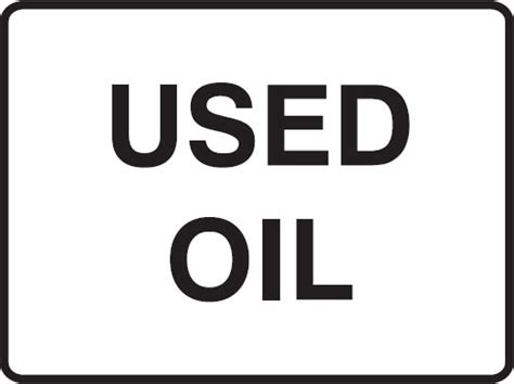 Hazardous Substance Signs Used Oil Seton Australia