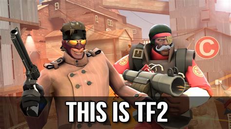 This Is Tf2 Youtube