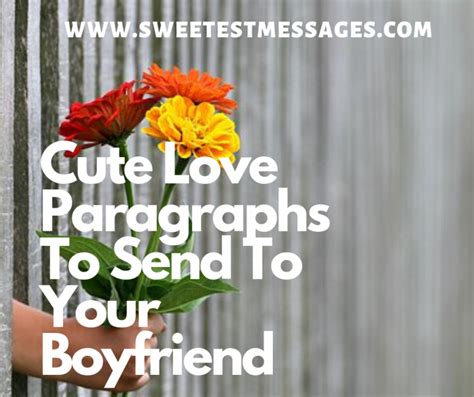 Cute Paragraphs To Send To Your Boyfriend Archives Sweetest Messages