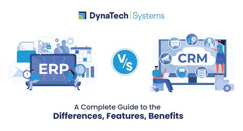 Dynamics 365 CRM Vs ERP The Key Differences And Benefits
