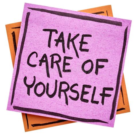 Take Care Of Yourself Reminder Note Stock Photo Image Of Motivation