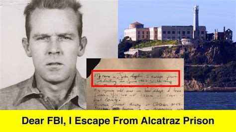 Prisoner Who Escaped From Alcatraz Sends Letter To The Fbi Youtube