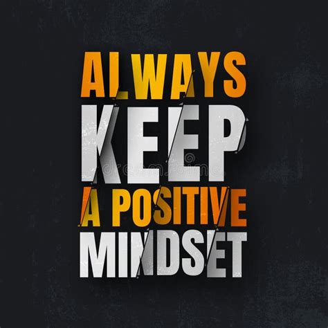 Always Keep A Positive Mindset Quote Stock Illustration Illustration