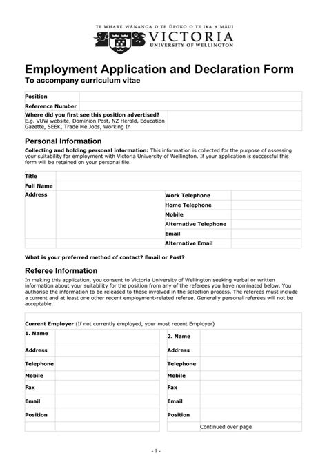 A declaration is mentioned at the bottom of the resume to affirm that there is nothing but the truth in whatever information is included. Employment Application and Declaration Form To accompany curriculum vitae Personal Information