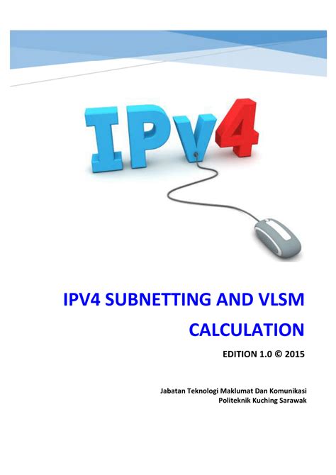 Pdf Ipv4 Subnetting And Vlsm Calculation Edition 10 © 2015