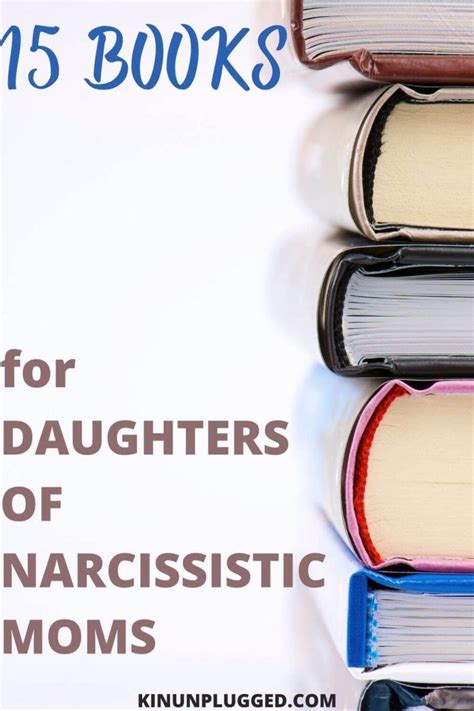 13 Of The Best Books For Daughters Of Narcissistic Mothers