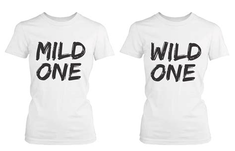 Cute Best Friend T Shirts Mild One And Wild One Funny Bff Matching