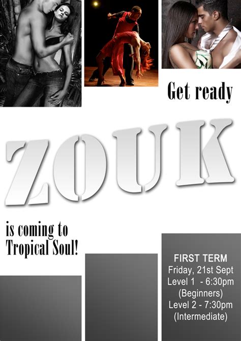 Zouk Is Coming To Tropical Soul First Term St September Tropical Soul Dance Studio