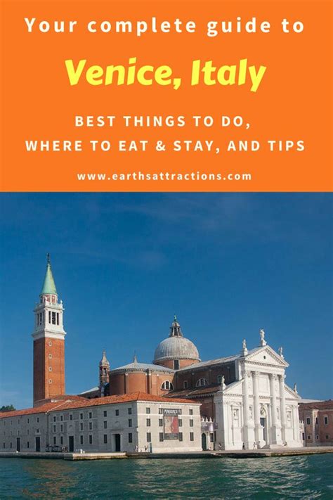 Your Venice Travel Guide With The Best Things To See In Venice Italy