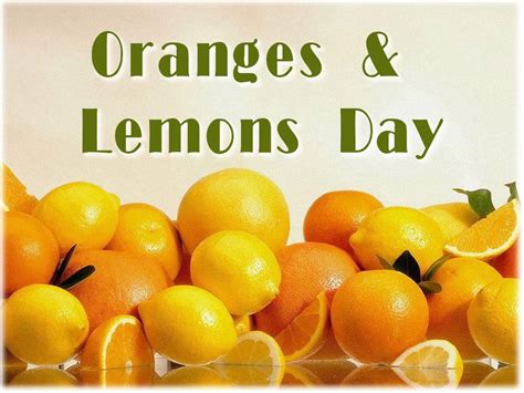 Oranges And Lemons Day March 15 Oranges And Lemons Oranges Lemons