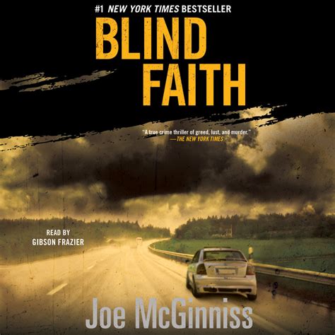 Blind Faith Audiobook By Joe Mcginniss Gibson Frazier Official