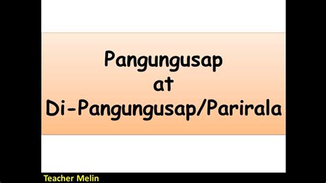 Ano Ang Kahulugan Ng Parirala At Pangungusap Upang Saan