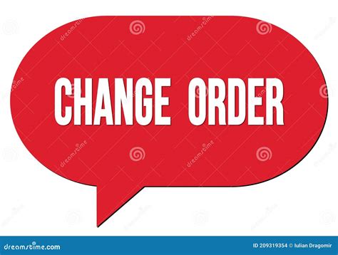 Change Order Text Written In A Red Speech Bubble Stock Illustration