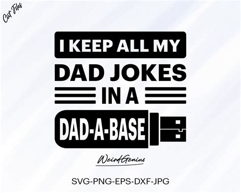 I Keep All My Dad Jokes In A Dad A Base Svg Funny Dad Svg Instant