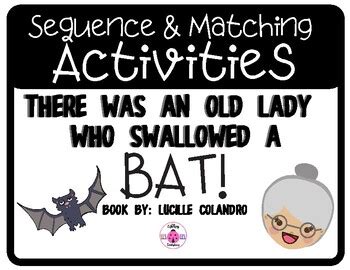 There Was An Old Lady Who Swallowed A Bat Sequencing And Matching Activities Matching