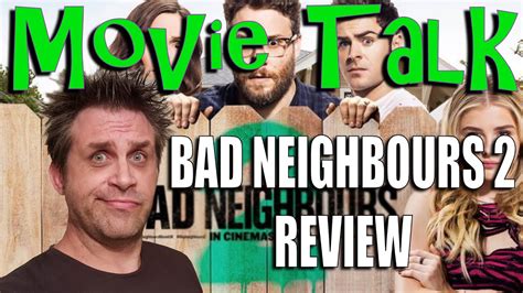 Bad Neighbours 2 Aka Neighbors 2 Sorority Rising Movie Review Youtube