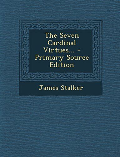 9781294868217 The Seven Cardinal Virtues Stalker James
