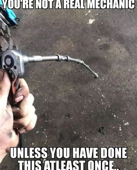 Gotta Love Mechanic Memes R Gatekeeping