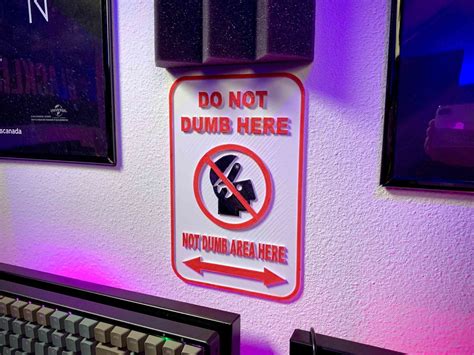 Do Not Dumb Here Workplace Safety Signage By Stephancasas Download