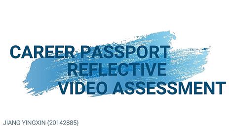Career Passport Reflective Assessment (20142885) - YouTube