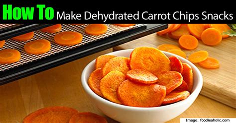 These carrot chips are naturally sweet and will crisp up nicely in the oven. How To Make Healthy Dehydrated Carrot Chips Snacks
